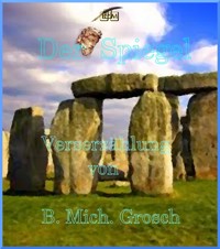 Der Spiegel - Bernd Michael Grosch - E-Book