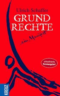 Grundrechte - Ulrich Schaffer - E-Book