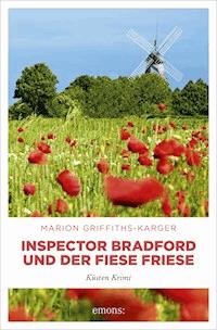 Inspector Bradford und der fiese Friese - Marion Griffiths-Karger - E-Book