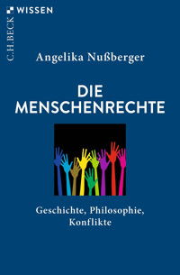 Die Menschenrechte - Angelika Nußberger - E-Book