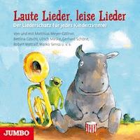 Laute Lieder, leise Lieder - Ulrich Maske - Hörbuch