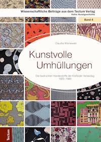 Kunstvolle Umhüllungen - Claudia Wisniewski - E-Book