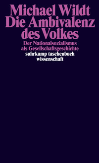 Die Ambivalenz des Volkes - Michael Wildt - E-Book
