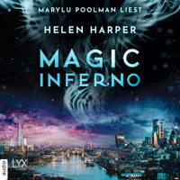 Magic Inferno - Firebrand-Reihe, Teil 6 (Ungekürzt) - Helen Harper - Hörbuch