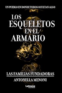 Los esqueletos en el armario - Antonella Menoni - E-Book