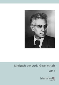 Jahrbuch der Luria-Gesellschaft 2017 - - E-Book