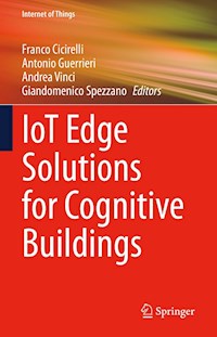 IoT Edge Solutions for Cognitive Buildings -  - E-Book