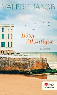 Hôtel Atlantique - Valerie Jakob - E-Book + Hörbuch