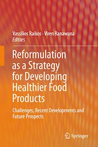 Reformulation as a Strategy for Developing Healthier Food Products -  - E-Book