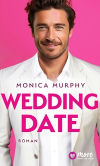 Wedding Date - Monica Murphy - E-Book
