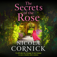 The Secrets of the Rose - A BRAND NEW spellbinding story of hidden secrets and lasting love from Nicola Cornick for 2025 (Unabridged) - Nicola Cornick - Hörbuch