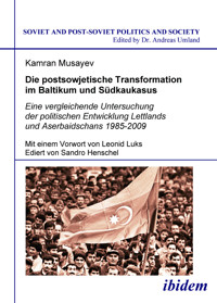 Die postsowjetische Transformation im Baltikum und Südkaukasus - Kamran Musayev - E-Book