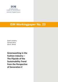 Greenwashing in the Fashion Industry - The Flipside of the Sustainability Trend from the Perspective of Generation Z - Sarah Linckens - E-Book
