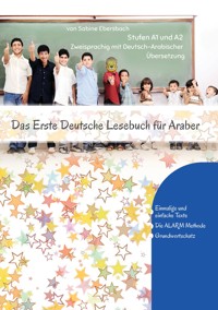 Das Erste Deutsche Lesebuch für Araber - Sabine Ebersbach - E-Book