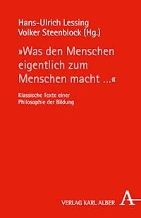 "Was den Menschen eigentlich zum Menschen macht ..." -  - E-Book