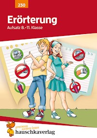 Erörterung. Aufsatz 8.-11. Klasse - Gerhard Widmann - E-Book