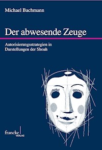 Der abwesende Zeuge - Michael Bachmann - E-Book