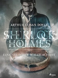 Eine Studie in Scharlachrot - Sir Arthur Conan Doyle - E-Book