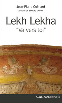 Lekh Lekha - Jean-Pierre Guimard - E-Book