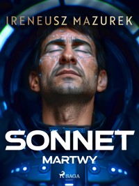 Sonnet. Martwy - Ireneusz Mazurek - E-Book