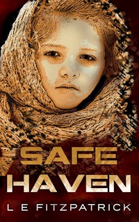 Safe Haven - L.E. Fitzpatrick - E-Book