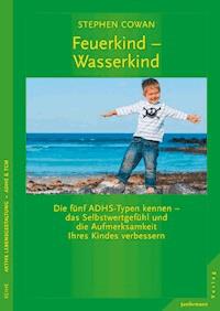 Feuerkind - Wasserkind - Stephen Cowan - E-Book