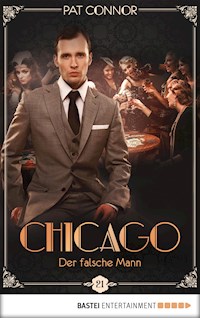 Chicago - Der falsche Mann - Pat Connor - E-Book