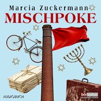 Mischpoke - Marcia Zuckermann - Hörbuch