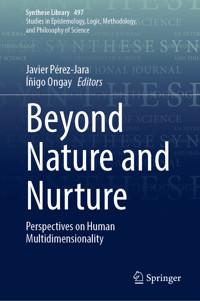 Beyond Nature and Nurture -  - E-Book