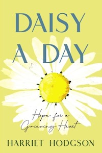 Daisy A Day - Harriet Hodgson - E-Book