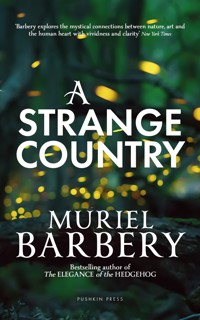A Strange Country - Muriel Barbery - E-Book