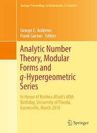 Analytic Number Theory, Modular Forms and q-Hypergeometric Series -  - E-Book