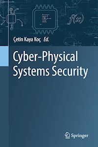 Cyber-Physical Systems Security -  - E-Book