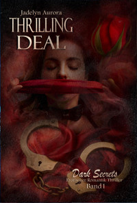 Thrilling Deal - Jadelyn Aurora - E-Book