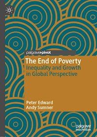 The End of Poverty - Peter Edward - E-Book