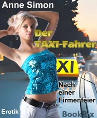 Der Taxi-Fahrer - Anne Simon - E-Book