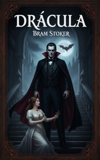 Drácula - Bram Stoker - E-Book