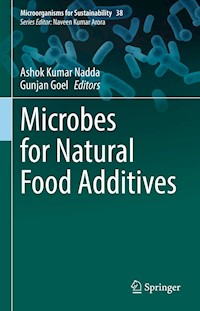 Microbes for Natural Food Additives -  - E-Book