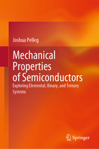 Mechanical Properties of Semiconductors - Joshua Pelleg - E-Book