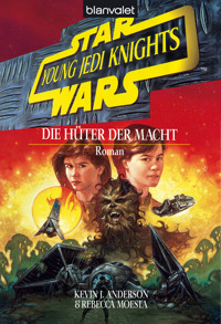 Star Wars. Young Jedi Knights 1. Die Hüter der Macht - Kevin J. Anderson - E-Book