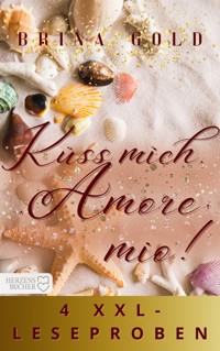 Küss mich, Amore mio! - Brina Gold - kostenlos E-Book