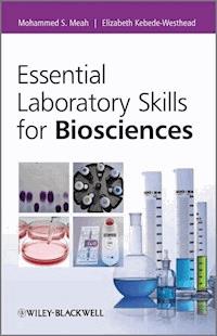 Essential Laboratory Skills for Biosciences - Mohammed Meah - E-Book