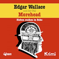 Edgar Wallace und der Fall Morehead - Christopher Knock - Hörbuch