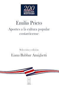 Emilia Prieto - Liana Babbar Amighetti - E-Book