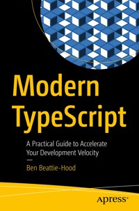 Modern TypeScript - Ben Beattie-Hood - E-Book