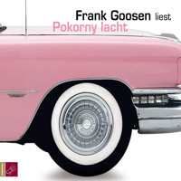Pokorny lacht - Frank Goosen - Hörbuch