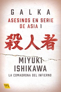 Miyuki Ishikawa: La comadrona del infierno - Galka - E-Book