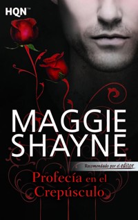 Twilight Prophecy - Maggie Shayne - E-Book