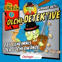 Olchi-Detektive 7. Das Geheimnis der Löcherwände - Barbara Iland-Olschewski - Hörbuch