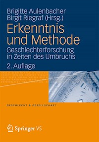 Erkenntnis und Methode - - E-Book